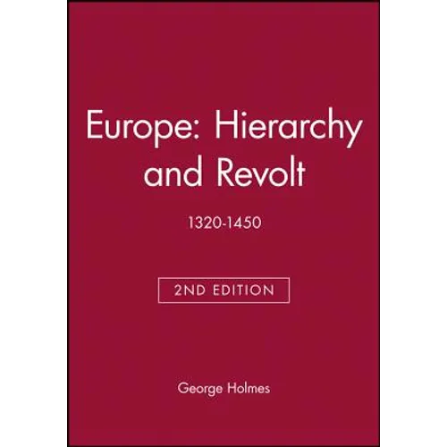 Europe - Hierarchy and Revolt