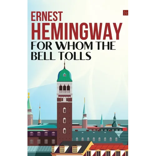 For Whom the Bell Tolls