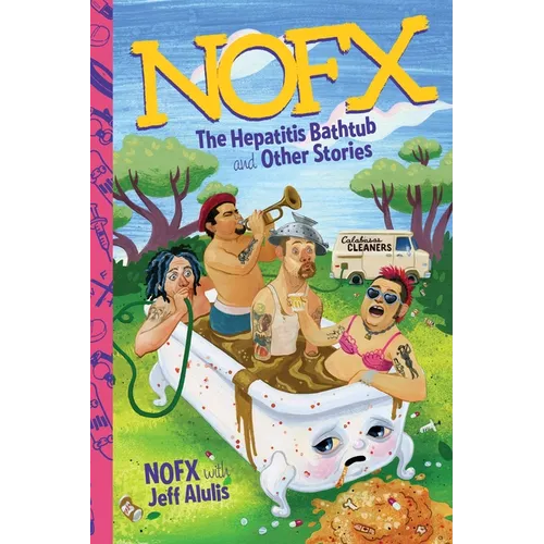 NOFX: The Hepatitis Bathtub and Other Stories
