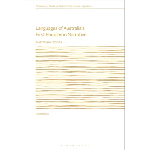 Languages of Australia's First Peoples in Narrative: Australian Stories