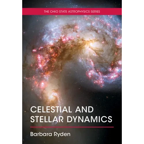 Celestial and Stellar Dynamics - Hardcover