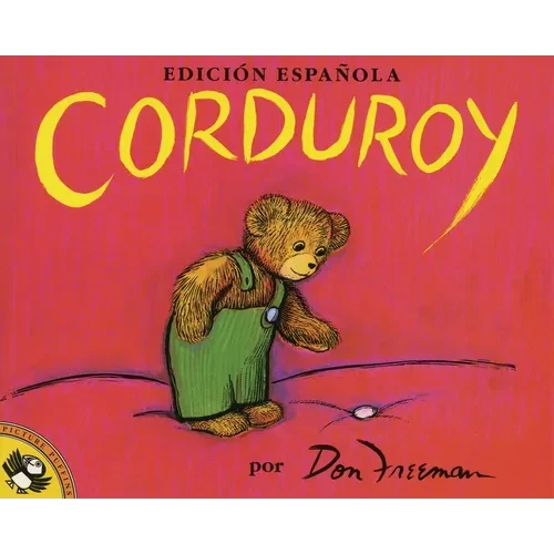 Corduroy (Spanish Edition) - Paperback