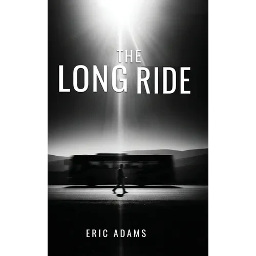 The Long Ride - Hardcover
