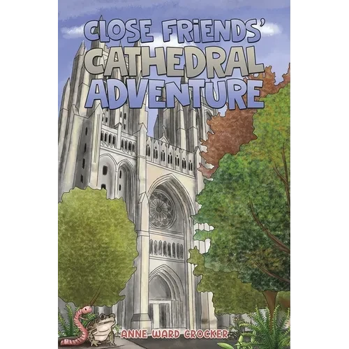 Close Friends' Cathedral Adventure - Paperback