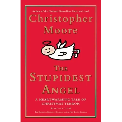 The Stupidest Angel: A Heartwarming Tale of Christmas Terror - Hardcover