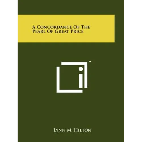 A Concordance of the Pearl of Great Price - Paperback