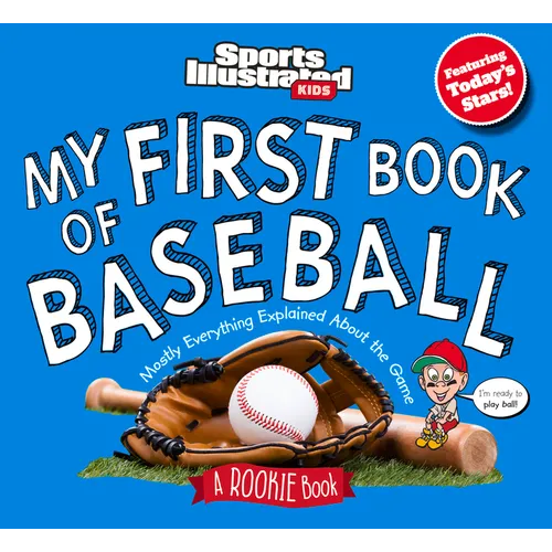 My First Book of Baseball: A Rookie Book