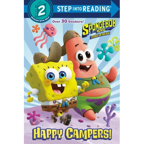 The Spongebob Movie: Sponge on the Run: Happy Campers! (Spongebob Squarepants) - Paperback