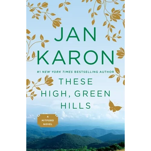 These High, Green Hills - Paperback