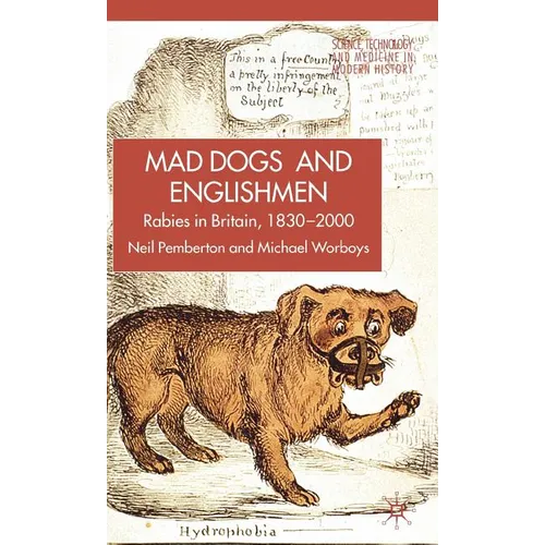 Rabies in Britain: Dogs, Disease and Culture, 1830-2000 - Hardcover - IBook Store