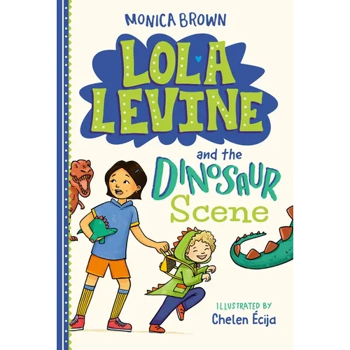 Lola Levine and the Dinosaur Scene