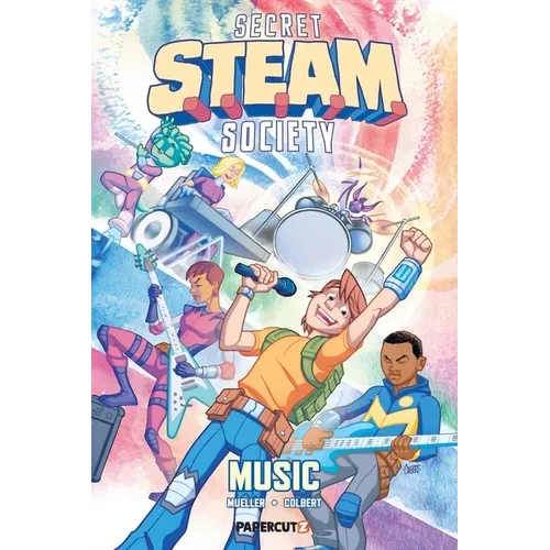 Secret S.T.E.A.M. Society: Music - Hardcover