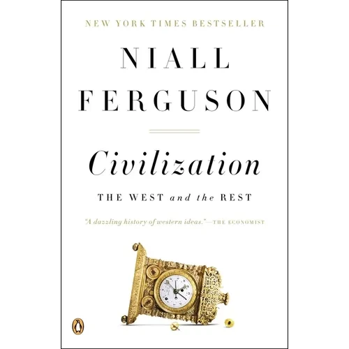 Civilization: The West and the Rest - Paperback