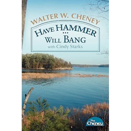 Have Hammer ... Will Bang - Paperback