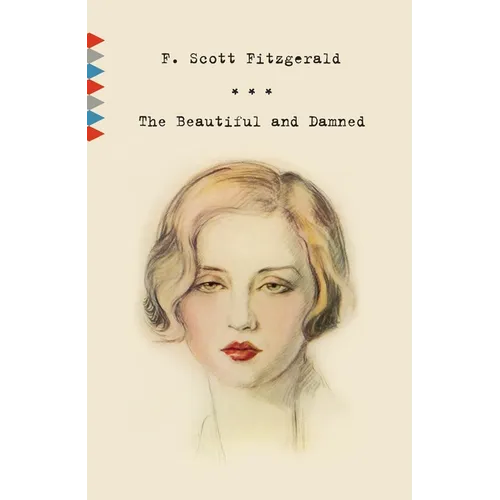 The Beautiful and Damned