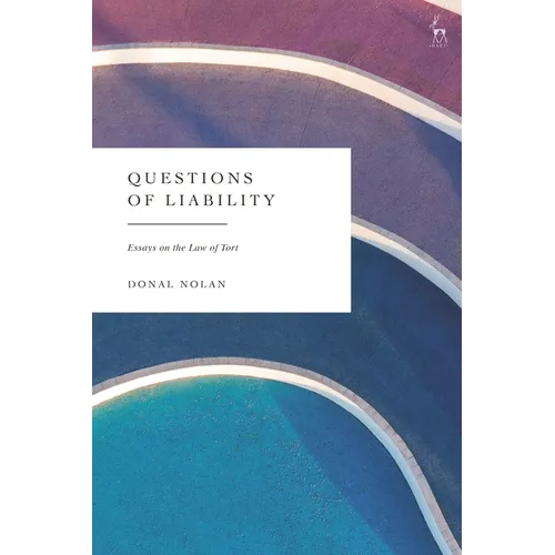 Questions of Liability: Essays on the Law of Tort - Paperback - IBook Store