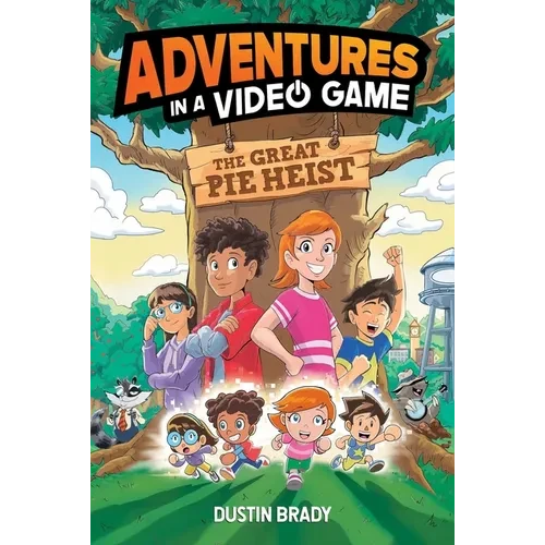 The Adventures in a Video Game: Great Pie Heist Volume 4 - Hardcover