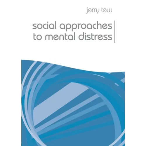 Social Approaches to Mental Distress - Paperback - IBook Store