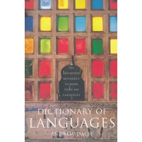 Dictionary of Languages: The Definitive Reference to More Than 400 Languages - Paperback - IBook Store