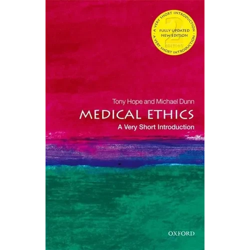 Medical Ethics: A Very Short Introduction - Paperback