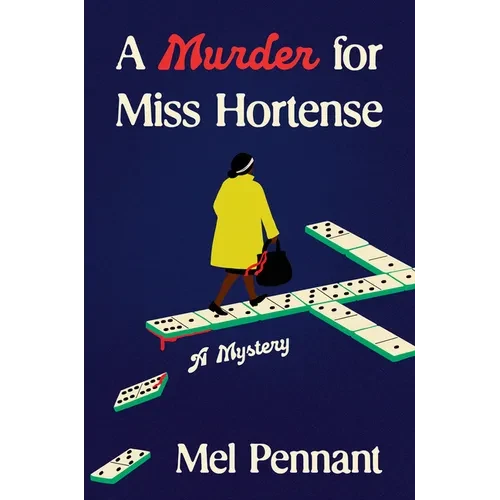 A Murder for Miss Hortense: A Mystery - Hardcover