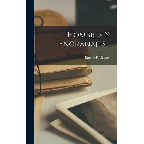 Hombres Y Engranajes...