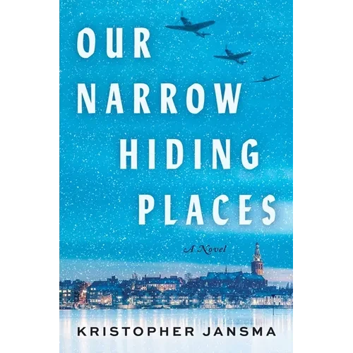 Our Narrow Hiding Places - Paperback