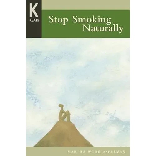 Healing Wisdom Series: Stop Smoking Naturally - Paperback