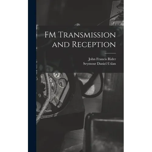 FM Transmission and Reception - Hardcover