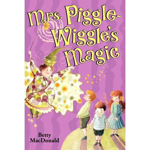 Mrs. Piggle-Wiggle's Magic - Paperback