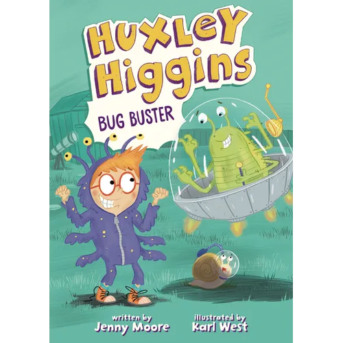 Huxley Higgins, Bug Buster - Library Binding - IBook Store