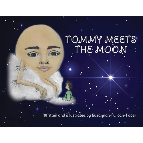 Tommy Meets The Moon: (2nd Edition) - Paperback