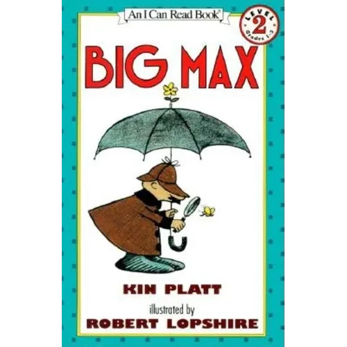 Big Max: [Newly Illustrated Edition] - Paperback