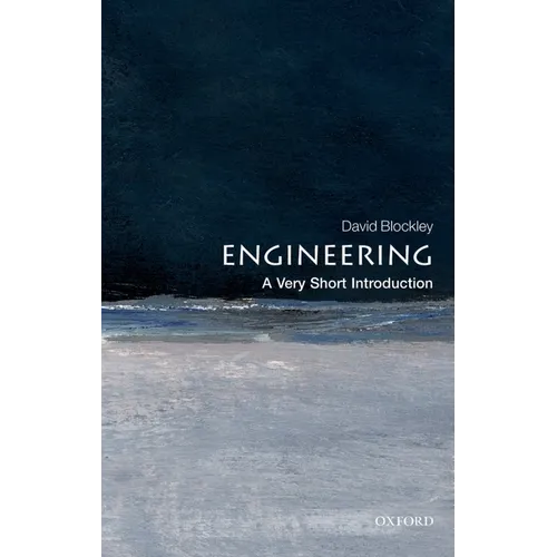 Engineering: A Very Short Introduction