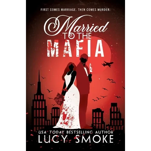 Married to the Mafia - Paperback
