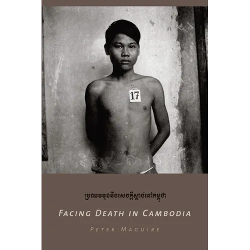 Facing Death in Cambodia - Hardcover - IBook Store