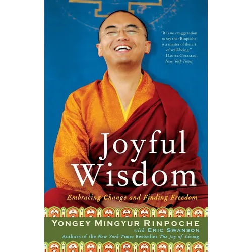 Joyful Wisdom: Embracing Change and Finding Freedom