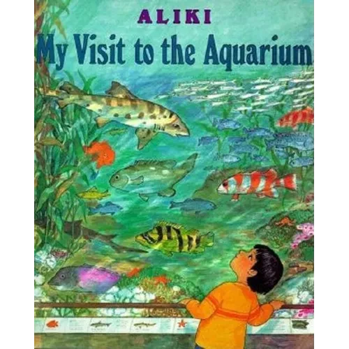 My Visit to the Aquarium - Paperback