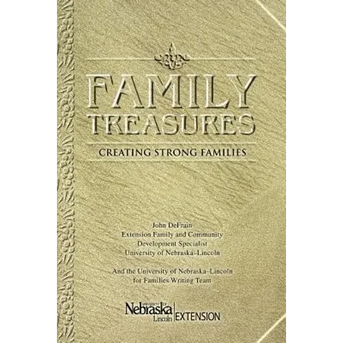 Family Treasures: Creating Strong Families - Paperback