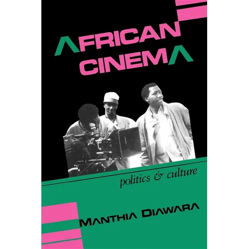 African Cinema: Politics & Culture - Paperback - IBook Store