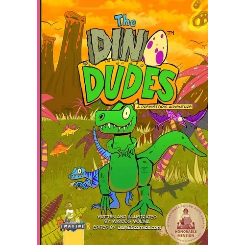 The Dino Dudes A Prehistoric Adventure - Paperback