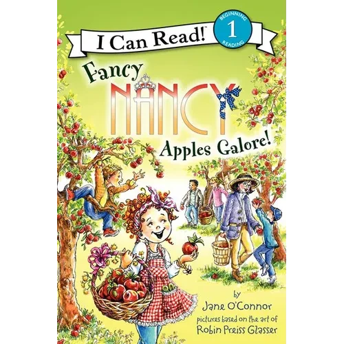 Fancy Nancy: Apples Galore! - Hardcover