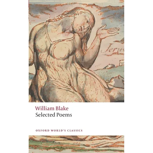 William Blake: Selected Poems - Paperback
