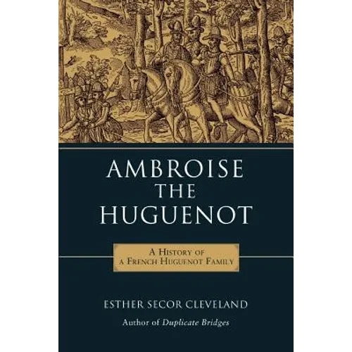 Ambroise the Huguenot - Paperback