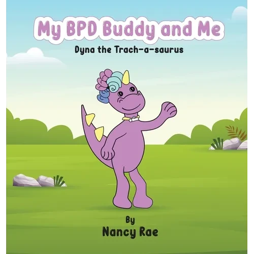 My BPD Buddy and Me - Hardcover