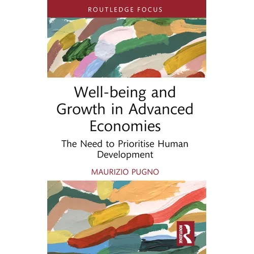 Well-being and Growth in Advanced Economies: The Need to Prioritise Human Development - Paperback - IBook Store