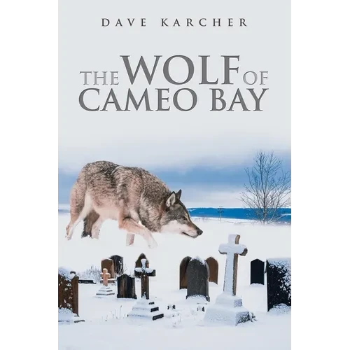 The Wolf of Cameo Bay - Paperback
