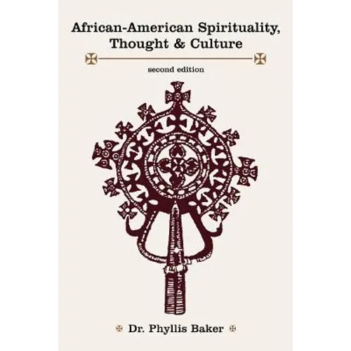 African-American Spirituality, Thought & Culture - Paperback