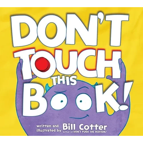 Don't Touch This Book! - Board Book