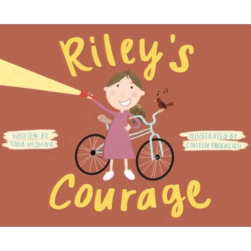 Riley's Courage - Hardcover
